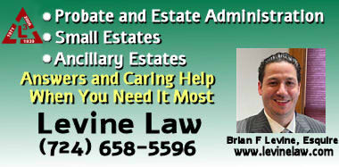 Law Levine, LLC - Estate Attorney in Connellsville PA for Probate and Estate Administration including small estates and ancillary estates